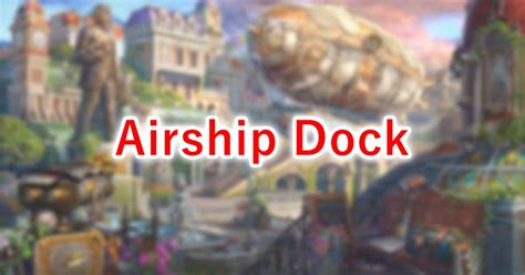 Hidden City: Airship Dock All Items .